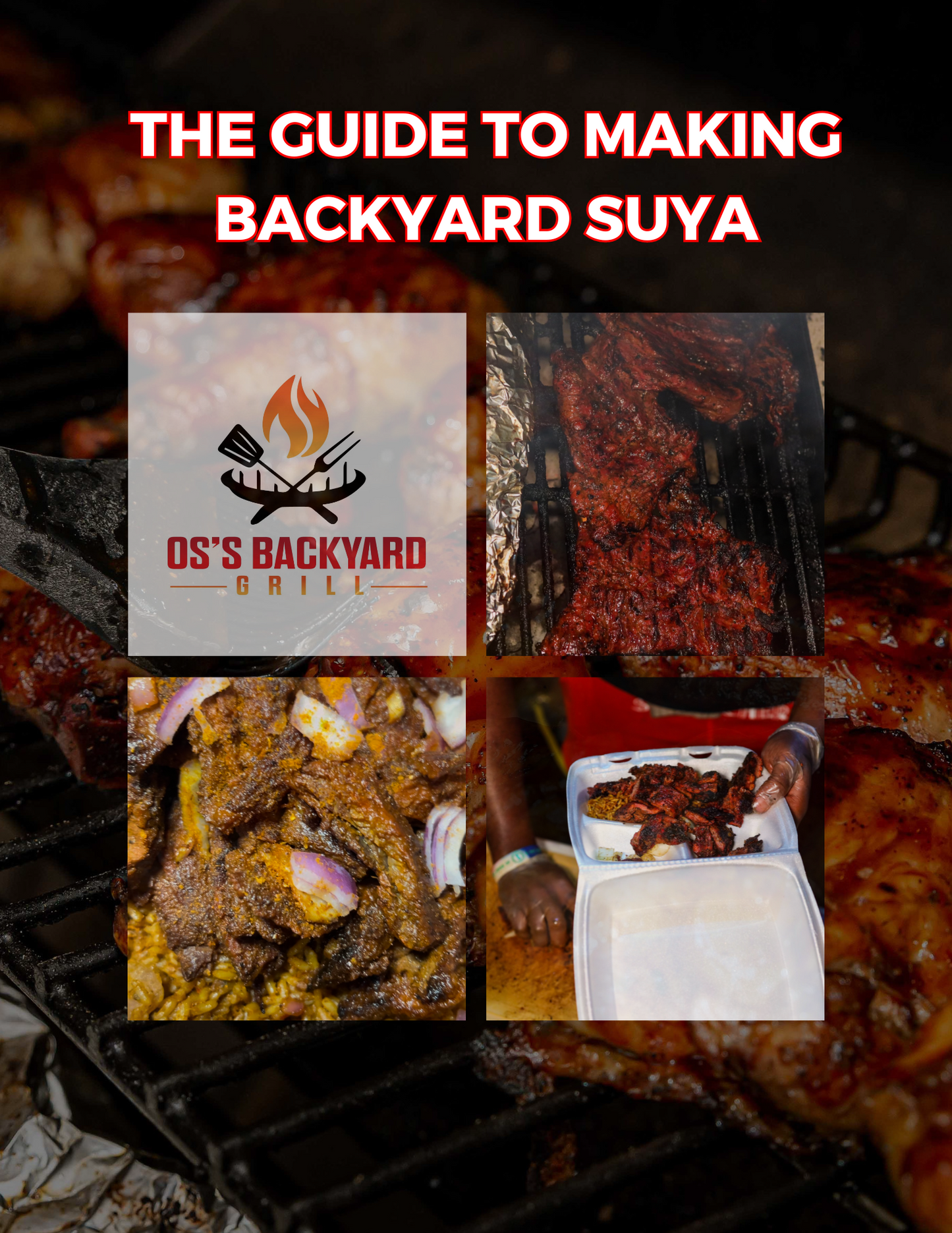 The Guide To Making Backyard Suya